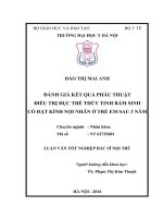 ĐÁNH GIÁ kết QUẢ PHẪU THUẬT điều TRỊ đục THỂ THỦY TINH bẩm SINH có đặt KÍNH nội NHÃN ở TRẺ EM SAU 3 năm 