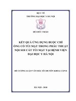 KẾT QUẢ ứNG DụNG BUộC CHỉ ốNG cổ túi mật TRONG PHẫU THUậT nội SOI cắt túi mật tại BệNH VIệN đại học y hà nội 