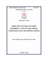 NHẬN xét GIÁ TRỊ của CHẤT CHỈ điểm u CA125 và HE4 TRONG CHẨN đoán UNG THƯ BUỒNG TRỨNG 