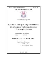 ĐÁNH GIÁ kết QUẢ THỤ TINH TRONG ỐNG NGHIỆM TRÊN NGƯỜI BỆNH có sẹo mổ lấy THAI 