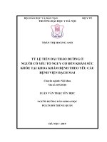 TỶ lệ TIỀN đái THÁO ĐƯỜNG ở NGƯỜI có yếu tố NGUY cơ đến KHÁM sức KHỎE TẠI KHOA KHÁM BỆNH THEO yêu cầu BỆNH VIỆN BẠCH MAI 