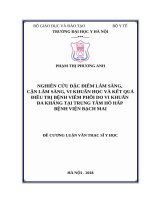 NGHIÊN cứu đặc điểm lâm SÀNG, cận lâm SÀNG, VI KHUẨN học và kết QUẢ điều TRỊ BỆNH VIÊM PHỔI DO VI KHUẨN đa KHÁNG tại TRUNG tâm hô hấp BỆNH VIỆN BẠCH MAI 