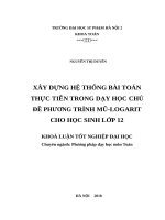Xây dựng hệ thống bài toán thực tiễn trong dạy học chủ đề phương trình mũ logarit cho học sinh lớp 12 