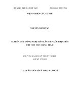 Nghiên cứu công nghệ hàn lăn tiếp xúc phục hồi chi tiết máy dạng trục tt 