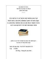 Xây dựng và sử dụng hệ thống bài tập phân hóa chương hidrocabon no hóa học 11 (chương trình chuẩn) để phát triển năng lực giải quyết vấn đề cho học sinh 