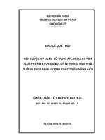 Rèn luyện kỹ năng sử dụng atlat địa lý việt nam trong dạy học địa lý 12 trung học phổ thông theo định hướng phát triển năng lực  