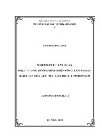 Nghiên cứu cảnh quan phục vụ định hướng phát triển nông, lâm nghiệp hai huyện biên giới Việt - Lào thuộc tỉnh Kon Tum