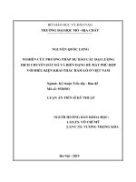 Nghiên cứu phương pháp dự báo các đại lượng dịch chuyển đất đá và biến dạng bề mặt phù hợp với điều kiện khai thác hầm lò ở Việt Nam