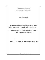 Dạy học theo chủ đề một số kiến thức phần điện học   vật lí 9 góp phần nâng cao chất lượng giáo dục kĩ thuật tổng hợp cho học sinh THCS