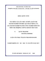 Tác động của cấu trúc sở hữu, quản trị doanh nghiệp tới hiệu quả hoạt động của các doanh nghiệp ngành công nghiệp niêm yết trên thị trường chứng khoán việt nam 