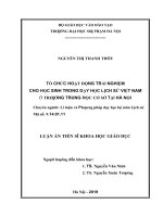 Tổ chức hoạt động trải nghiệm cho học sinh trong dạy học lịch sử việt nam ở trường trung học cơ sở tại hà nội 