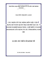 CÁC NHÂN tố ẢNH HƯỞNG đến VIỆC vận DỤNG kế TOÁN QUẢN TRỊ CHI TRÍ tại các DOANH NGHIỆP KHAI THÁC, CHẾ BIẾN và KINH DOANH đá xây DỰNG ở các TỈNH ĐÔNG NAM bộ  