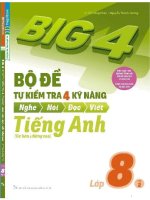 FILE WORD bộ big 4 bộ đề tự kiểm tra 4 kỹ năng nghe – nói – đọc – viết (cơ bản và nâng cao) tiếng anh lớp 8 học kì 2 