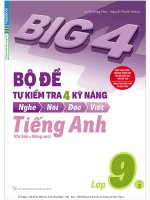 FILE WORD bộ big 4 bộ đề tự kiểm tra 4 kỹ năng nghe – nói – đọc – viết (cơ bản và nâng cao) tiếng anh lớp 9 học kì 2 
