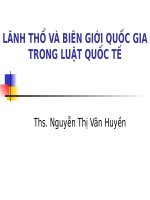 LÃNH THỔ VÀ BIÊN GIỚI QUỐC GIA TRONG LUẬT QUỐC TẾ