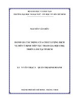 Đánh giá tác động của chất lượng dịch vụ đến ý định tiếp tục tham gia hội chợ, triển lãm tại thành phố hồ chí minh 