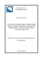 Các nhân tố tác động đến ý định sử dụng dịch vụ internet banking  trường hợp khách hàng cá nhân tại ngân hàng xây dựng việt nam   