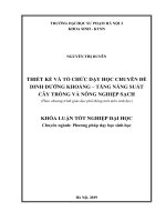 Thiết kế và tổ chức dạy học chuyên đề dinh dưỡng khoáng   tăng năng suất cây trồng và nông nghiệp sạch (theo chương trình giáo dục phổ thông mới môn sinh học)