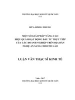 Luận văn thạc sỹ - Một số giải pháp nâng cao hiệu quả hoạt động đầu tư trực tiếp của các doanh nghiệp trên địa bàn Nghệ An sang CHDCND Lào