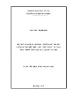 Tổ chức dạy học chương “chất rắn và chất lỏng  sự chuyển thể   vật lí 10” theo tiếp cận phát triển năng lực giải quyết vấn đề 