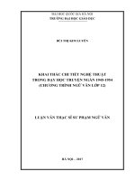 Khai thác chi tiết nghệ thuật trong dạy học truyện ngắn 1945 1954 (chương trình ngữ văn lớp 12) 