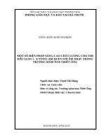 Một số biện pháp nâng cao chất lượng cho trẻ mẫu giáo 5   6 tuổi làm quen với âm nhạc trong trường MN thiết ống 