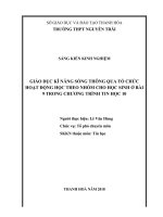 Giáo dục kĩ năng sống thông qua tổ chức hoạt động học theo nhóm cho học sinh ở bài 9 trong chương trình tin học 10