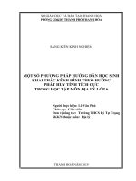 Một số phương pháp hướng dẫn học sinh khai thác kênh hình theo hướng phát huy tính tích cực trong học tập môn địa lý lớp 6 
