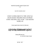 Luận văn thạc sỹ - Chất lượng dịch vụ thẻ ATM tại Ngân hàng thương mại Cổ phần Công thương Việt Nam – Chi nhánh Nghệ An