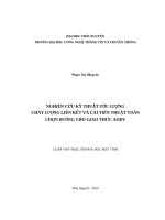 Nghiên cứu kỹ thuật ước lượng chất lượng liên kết và cải tiến thuật toán chọn đường cho giao thức AODV 