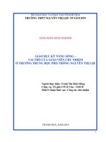 Giáo dục kỉ năng sống vai trò của giáo viên chủ nhiệm ở trường THPT nguyễn thị lợi 