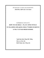 How to use role – plays effectively in teaching speaking for 11th form students at ha van mao high school 