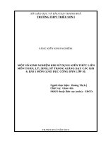 MỘT số KINH NGHIỆM KHI sử DỤNG KIẾN THỨC LIÊN môn TOÁN; lý; SINH; sử TRONG GIẢNG dạy các bài 4 bài 5 môn GIÁO dục CÔNG dân lớp 10 
