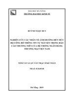 Nghiên cứu các nhân tố ảnh hưởng đến mức độ công bố thông tin tự nguyện trong báo cáo thường niên của hệ thống ngân hàng thương mại việt nam 