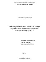 RÈN LUYỆN kỹ NĂNG GIẢI NHANH các bài tập điện PHÂN DUNG DỊCH MUỐI CHO học SINH lớp 12 ôn THI THPT QUỐC GIA 