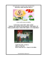 Giáo dục đạo đức học sinh thông qua buổi ngoại khóa tìm hiểu về tấm gương học sinh tiêu biểu của trường 