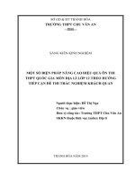 Một số biện pháp nâng cao hiệu quả ôn thi thpt quốc gia môn địa lí lớp 12 theo hướng tiếp cận đề thi trắc nghiệm khách quan  