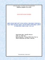 Biện pháp rèn kỹ năng sống cho học sinh qua dạy học một số bài thực hành môn sinh học 8 ở trường THCS chu văn an  