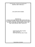 Sử dụng kết hợp một số trò chơi ở tiết bài tập thuộc chương trình tin học lớp 10 nhằm tạo hứng thú học tập bộ môn tin học cho học sinh trường THPT tĩnh gia 3 