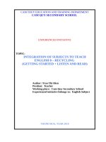 Integration of subjects to teach english 8   recycling (getting started + listen and read) 