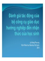Đánh giá tác động của bộ công cụ giáo dục hướng nghiệp đến nhận thức của học sinh (on the impacts of career guidance tools on students awareness) 