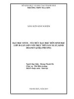 Dạy học STEM  tổ chức dạy học môn sinh học lớp 10 gắn liền với thực tiễn sản xuất, kinh doanh tại địa phương 