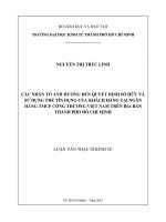 Các nhân tố ảnh hưởng đến quyết định sở hữu và sử dụng thẻ tín dụng của khách hàng tại ngân hàng TMCP công thương việt nam trên địa bàn thành phố hồ chí minh 
