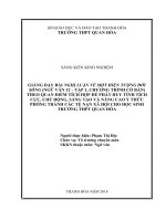 Giảng dạy bài nghị luận về một hiện tượng đời sống (ngữ văn 12  tập 1 chương trình cơ bản) theo quan điểm tích hợp để phát huy tính tích cực, chủ động 