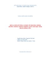 RÈN LUYỆN kĩ NĂNG cơ bản về PHƯƠNG TRÌNH ĐƯỜNG THẲNG TRONG KHÔNG GIAN CHO học SINH TRUNG BÌNH, yếu  