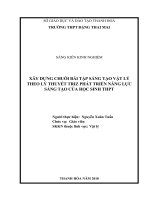 Xây dựng chuỗi bài tập sáng tạo vật lý theo lý thuyết TRIZ phát triển năng lực sáng tạo của học sinh THPT  