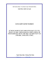 Sử dụng hệ thống sơ đồ tư duy trong dạy học các tác phẩm văn học kháng chiến chống mĩ nhằm khơi dậy hứng thú học tập môn ngữ văn cho học sinh lớp 12 THPT 