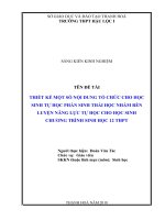 Thiết kế một số nội dung tổ chức cho học sinh tự học phần sinh thái học nhằm rèn luyện năng lực tự học cho học sinh 