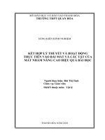 Kết hợp lý thuyết và hoạt động thực tiễn vào bài mắt và các tật của mắt nhằm nâng cao hiệu quả bài học 