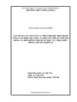 Vận dụng các bài tập và trò chơi bổ trợ nhằm nâng cao hiệu quả dạy và học kỹ thuật bóng chuyền và đệm bóng nội dung dạy học tự chọn môn bóng chuyền 10 
